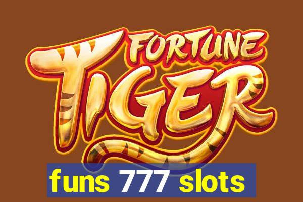 funs 777 slots