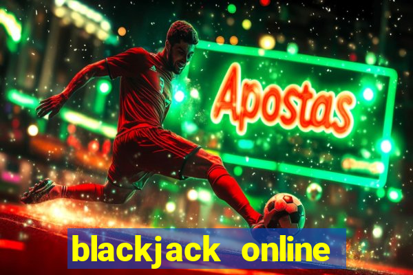 blackjack online casino -onlinecasinosdeutschland.com