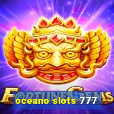 oceano slots 777