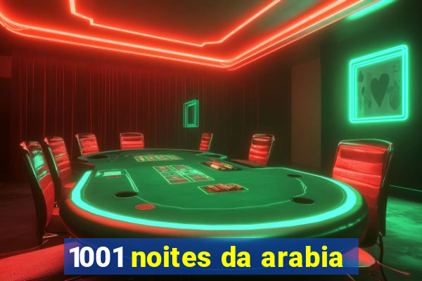 1001 noites da arabia