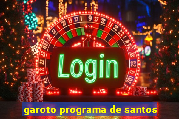 garoto programa de santos