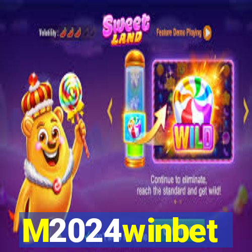 M2024winbet