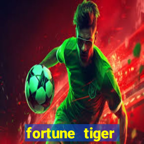 fortune tiger plataforma de 1 real