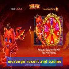 morongo resort and casino