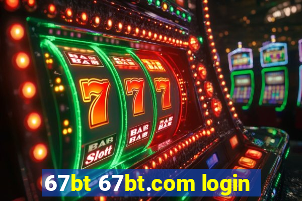 67bt 67bt.com login