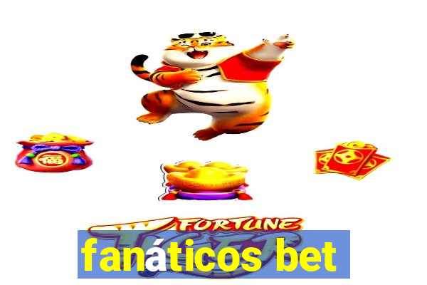 fanáticos bet