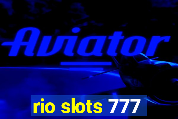 rio slots 777