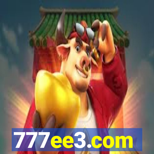 777ee3.com