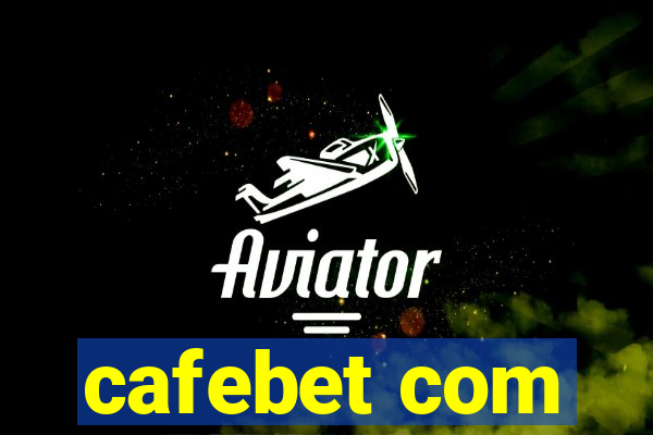 cafebet com