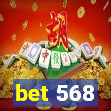 bet 568