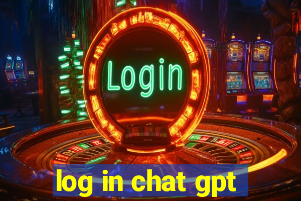 log in chat gpt