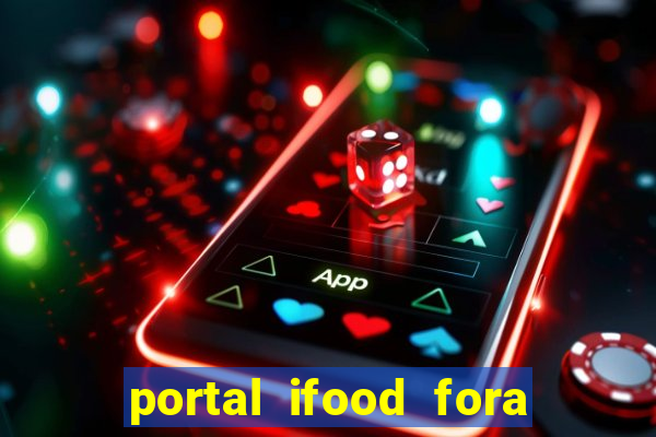 portal ifood fora do ar