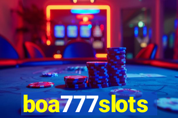 boa777slots