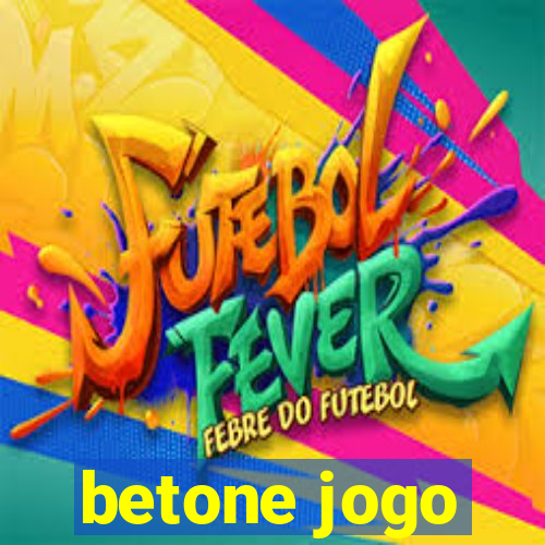 betone jogo