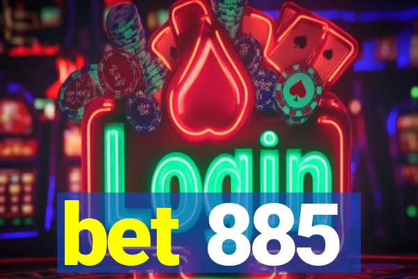 bet 885