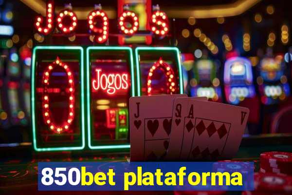 850bet plataforma