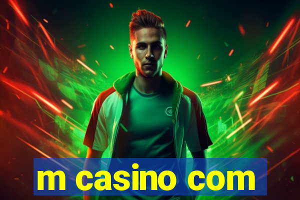 m casino com