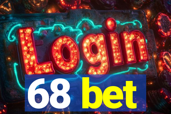 68 bet