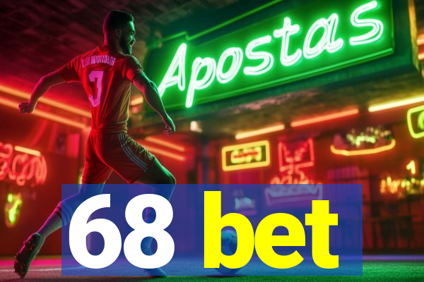 68 bet