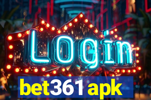 bet361 apk