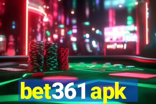 bet361 apk