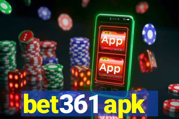 bet361 apk