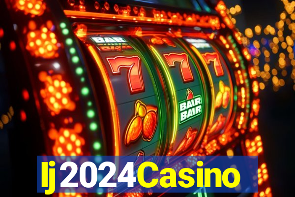 Ij2024Casino