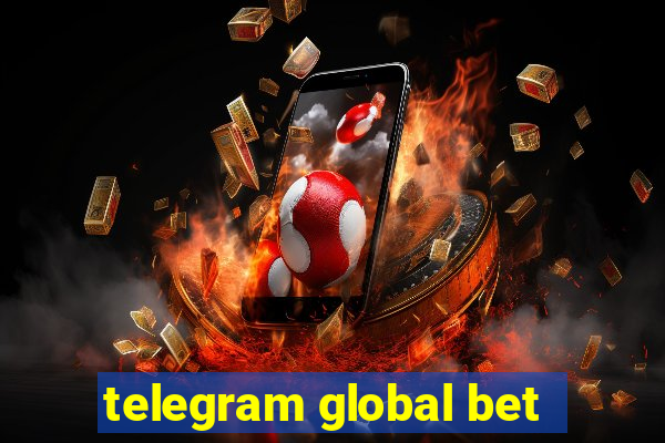 telegram global bet