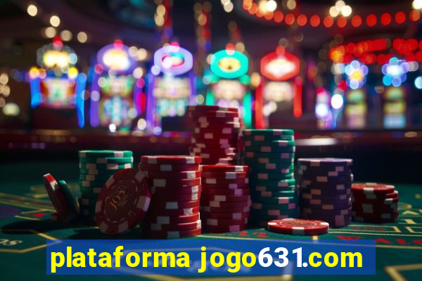 plataforma jogo631.com