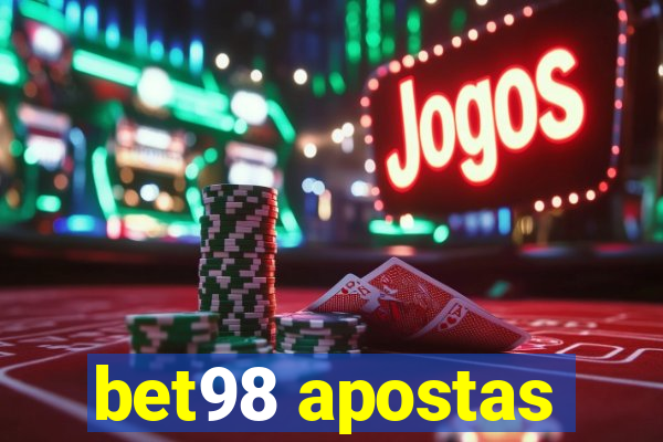 bet98 apostas