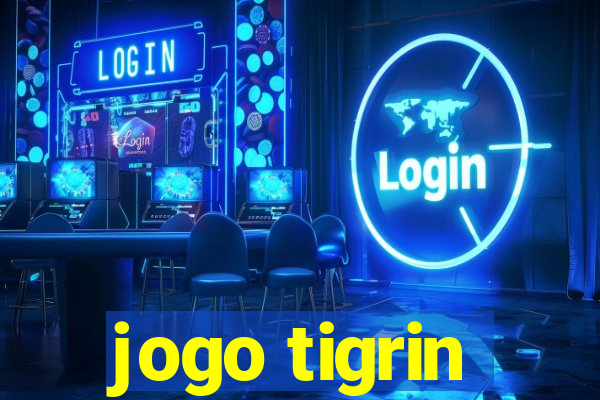 jogo tigrin