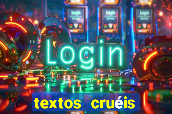 textos cruéis demais para serem lidos rapidamente pdf