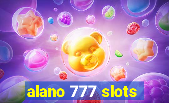 alano 777 slots