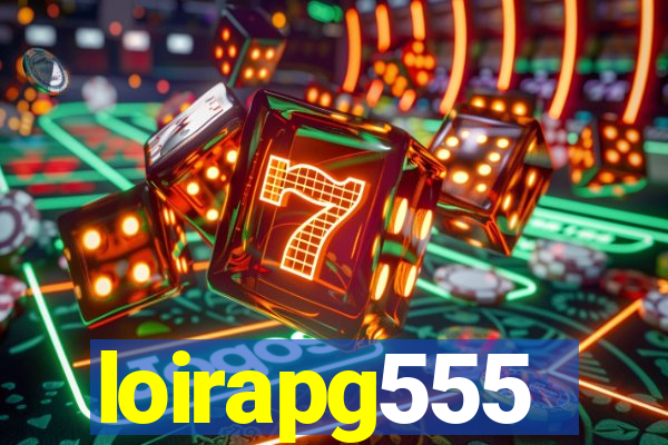 loirapg555