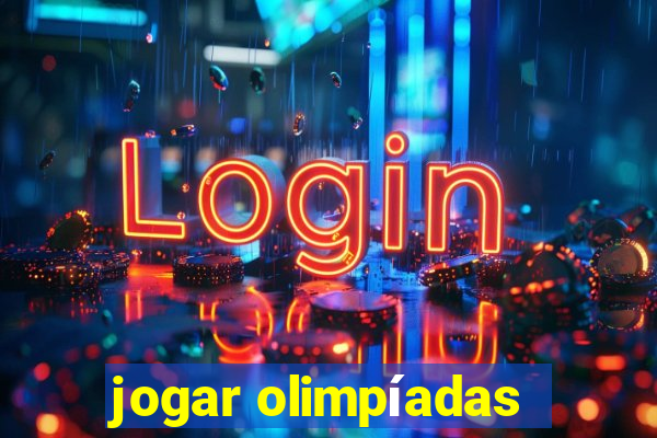 jogar olimpíadas