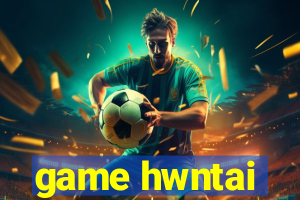 game hwntai