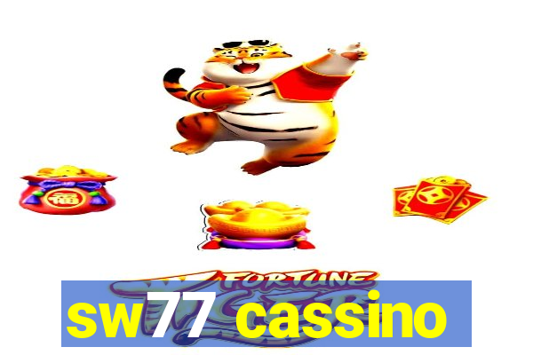 sw77 cassino