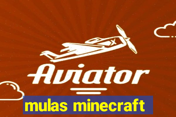 mulas minecraft