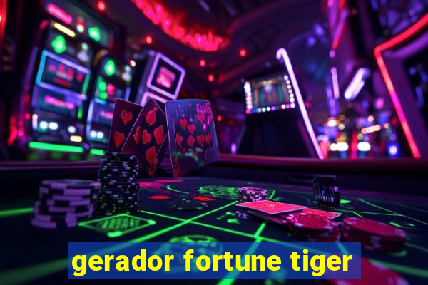 gerador fortune tiger