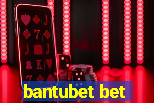 bantubet bet