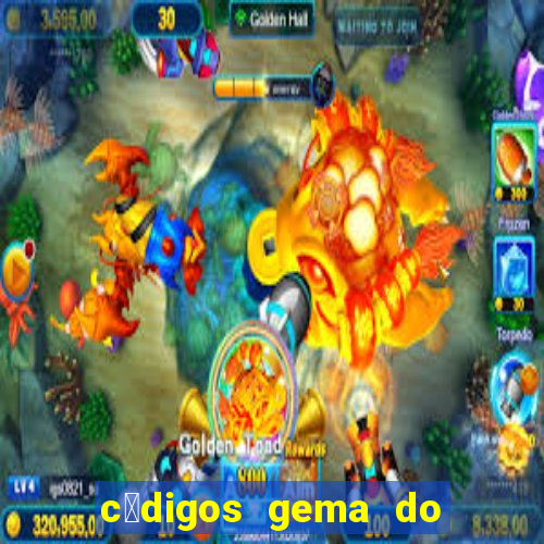 c贸digos gema do destino 2024