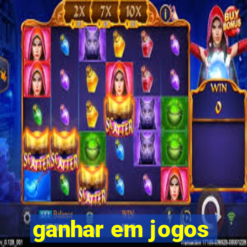 ganhar em jogos