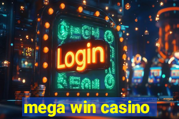 mega win casino