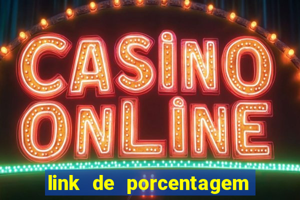 link de porcentagem dos jogos slots pg