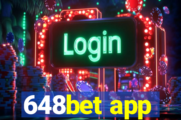 648bet app