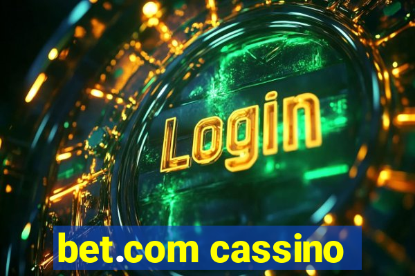 bet.com cassino