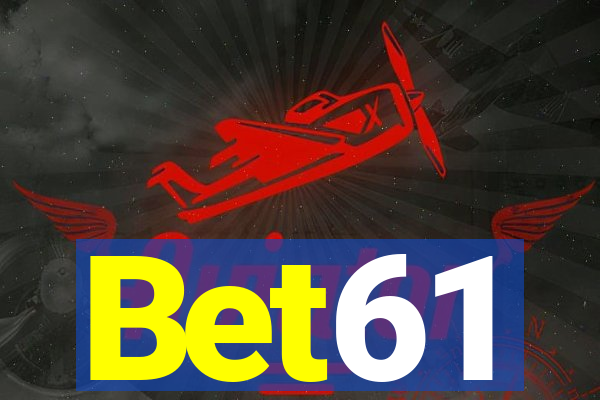 Bet61