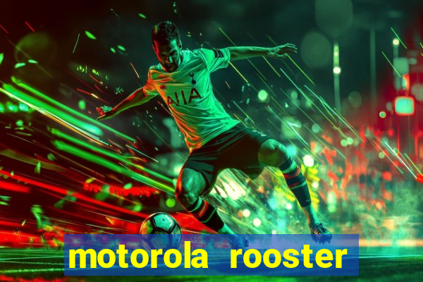 motorola rooster alarm sound download