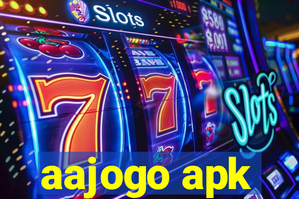 aajogo apk