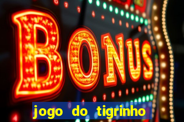 jogo do tigrinho do gusttavo lima